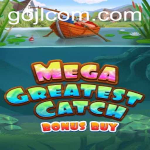 Exploring the Thrills of MegaGreatestCatchBonusBuy: A Dive into the Depths of Gaming